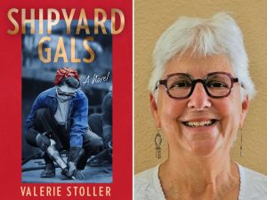 Alameda Post - The cover of Shipyard Gals, a novel, and a photo of the author.