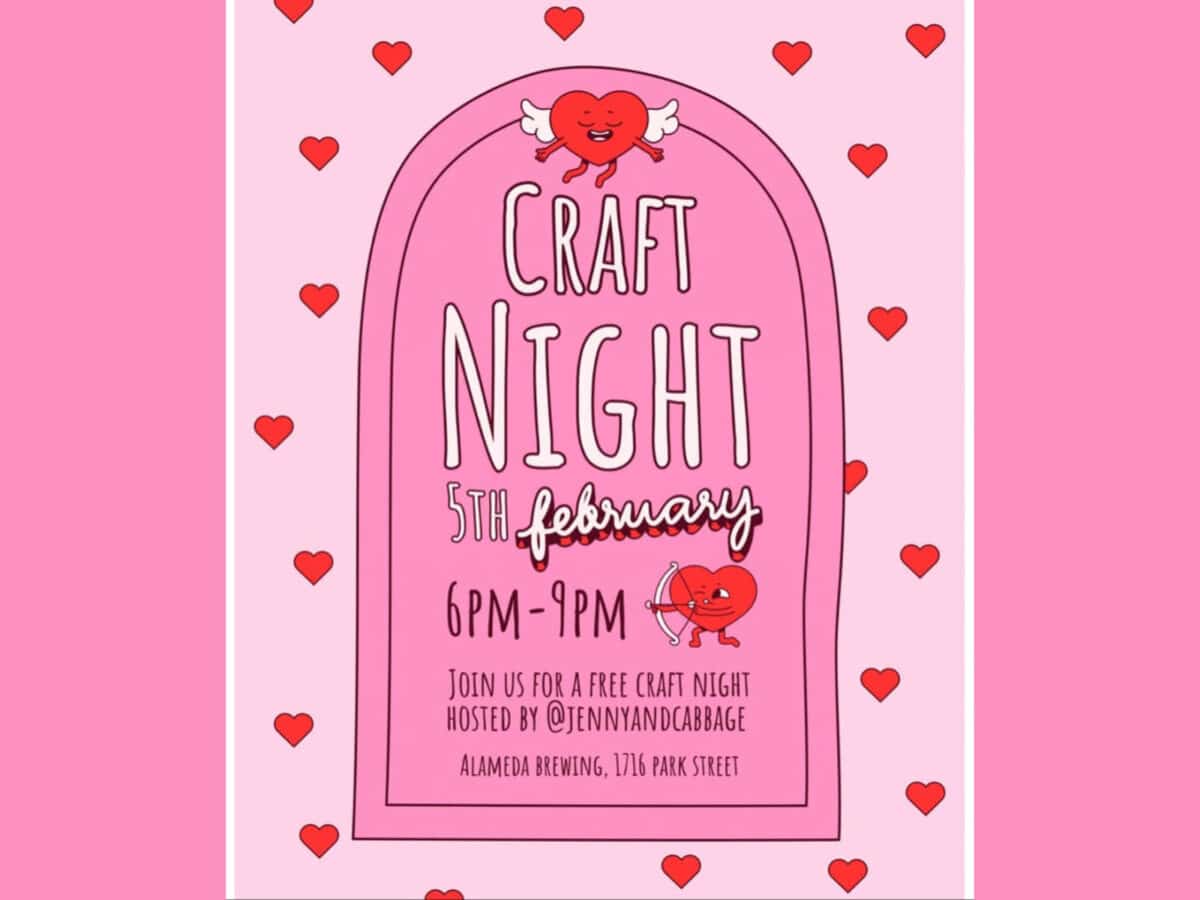 Alameda Post - A Pink poster with hearts on it that says "Craft Night 5th February 6 - 9 p.m."