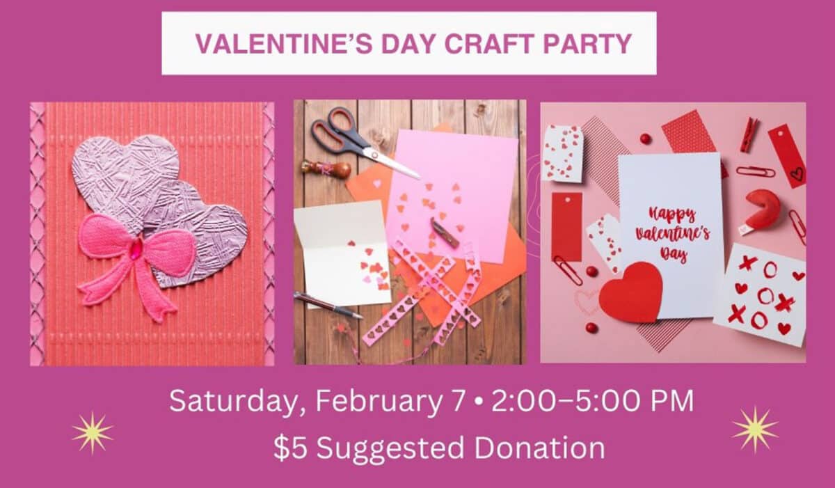 Alameda Post - A poster for a Valentine's Day Craft Party.