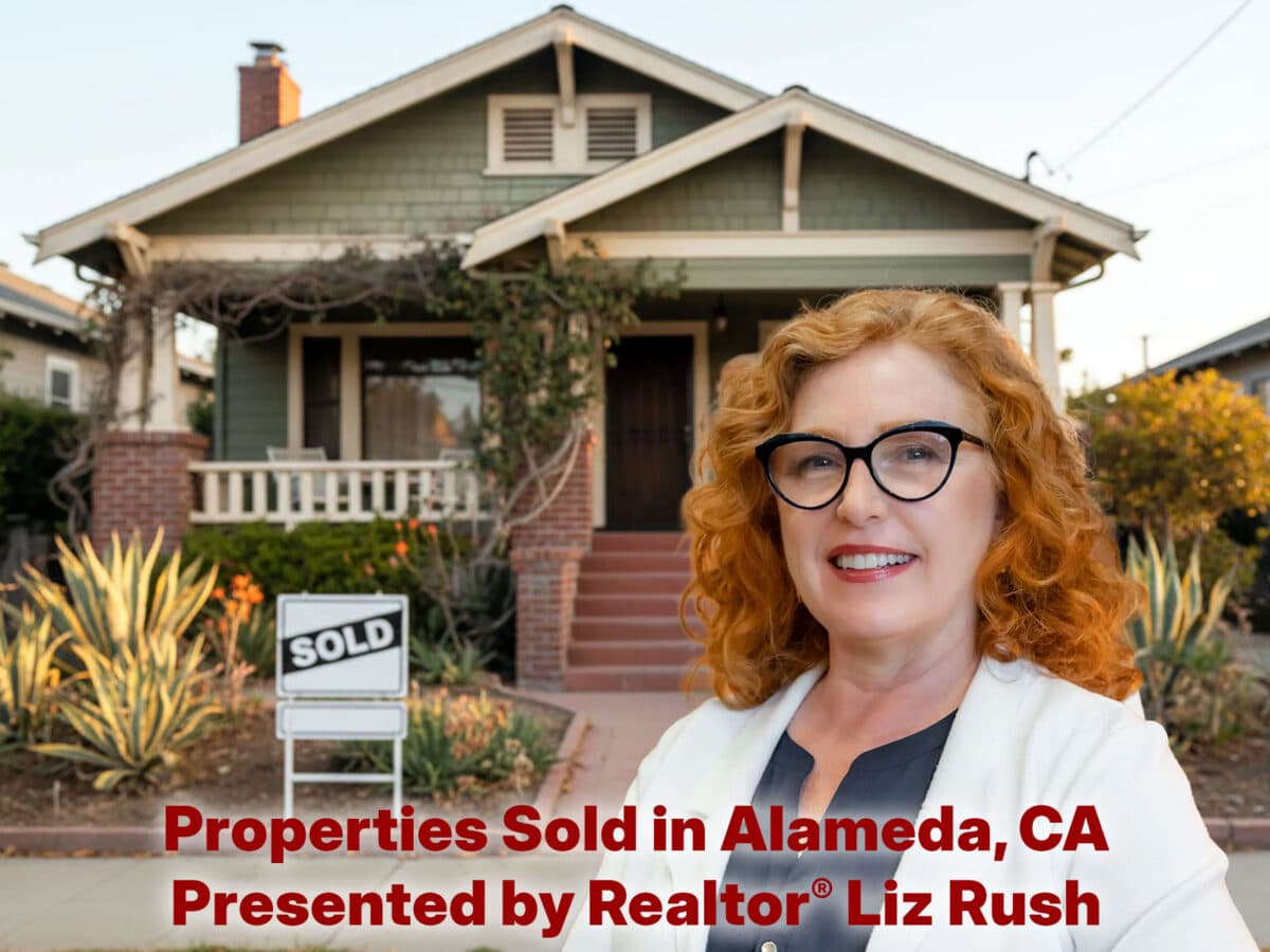 Alameda Post - A smiling red haired woman stands in front of a home with the words "Properties Sold in Alameda, CA Presented by Realtor Liz Rush" over the top.